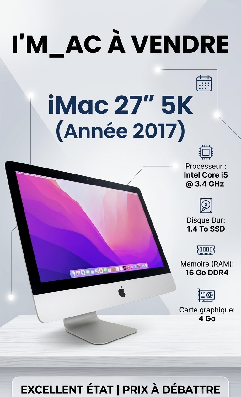iMac 5k 27pouces Core i5 Année 2017